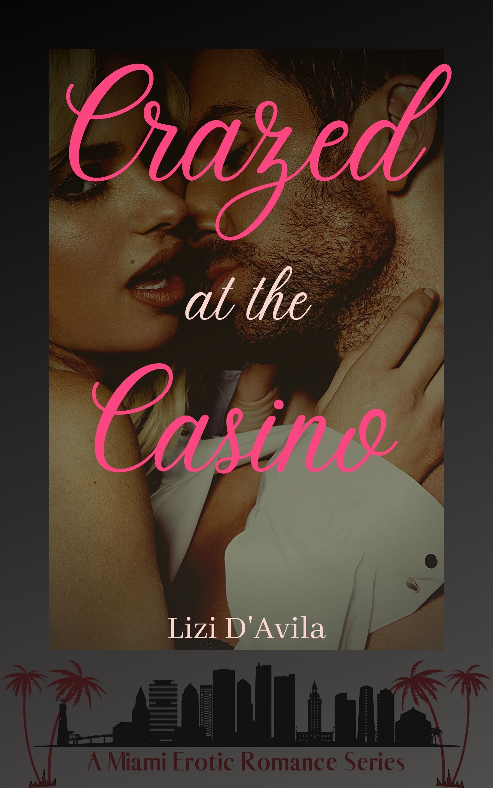 Crazed at the Casino
